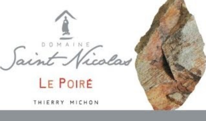 圣·尼可洛乐戴劳斯干白Thierry Michon Domaine Saint-Nicolas Le Haut des Clous