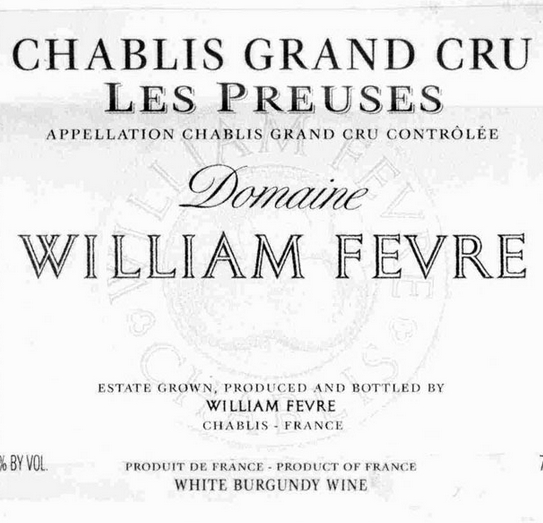 威廉·费尔普乐斯园干白Domaine William Fevre Les Preuses
