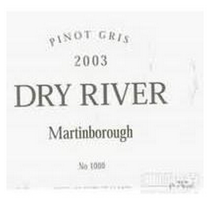 枯河灰皮诺干白Dry River Pinot Gris