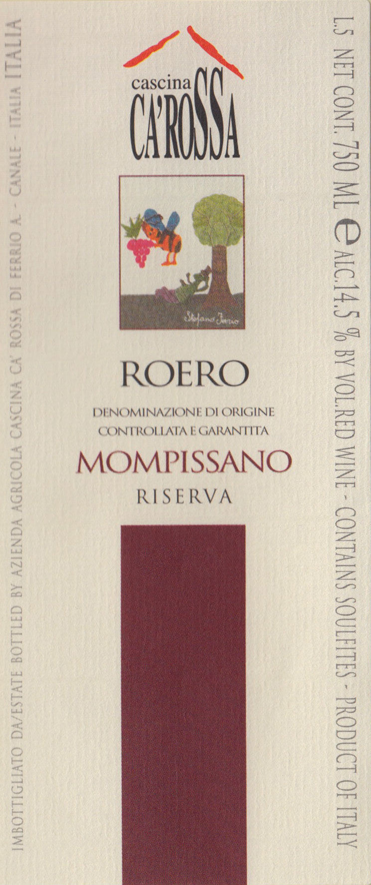 罗萨舍罗埃罗蒙皮莎干红Cascina Ca'Rossa Roero Mompissano