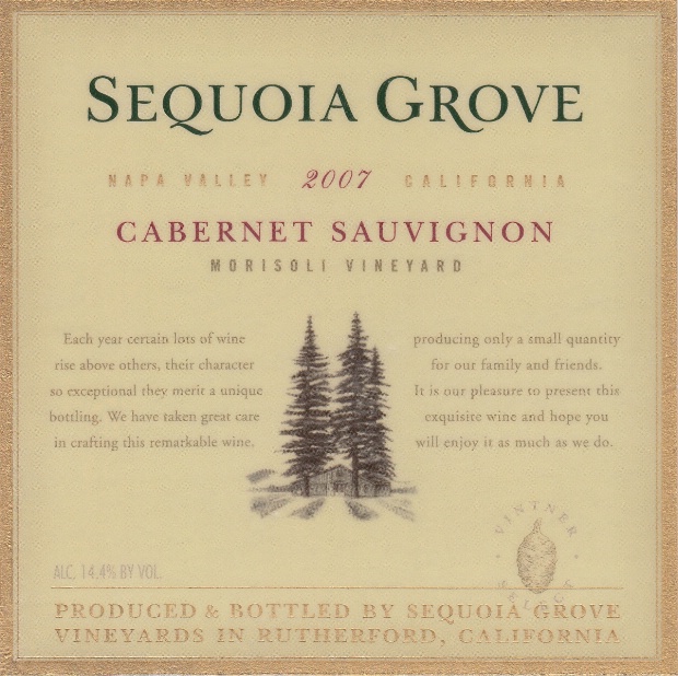 红杉树茉莉索利园赤霞珠干红Sequoia Grove Morisoli Vineyards Cabernet Sauvignon