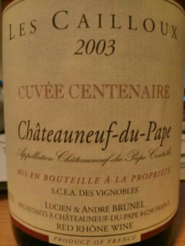 凯优百年特酿干红Les Cailloux Cuvee Centenaire