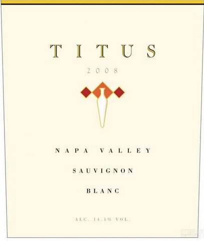 泰特斯长相思干白Titus Vineyards Sauvignon Blanc