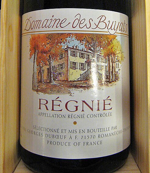 乔治杜柏夫巴雅特斯园雷妮干红Georges Duboeuf Domaine Des Buyats Regnie