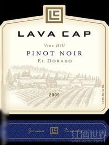 拉瓦藤山黑皮诺干红Lava Cap Winery Vine Hill Pinot Noir