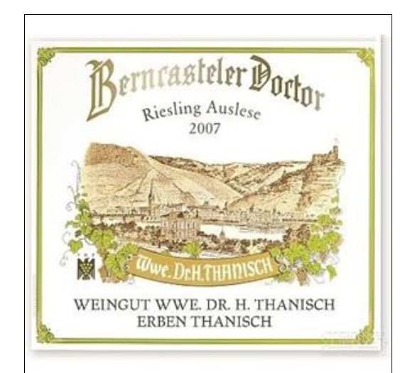 塔尼史班卡斯特勒雷司令精选干白Weingut Wwe. Dr. H. Thanisch Erben Bernkasteler Doctor Riesling Auslese